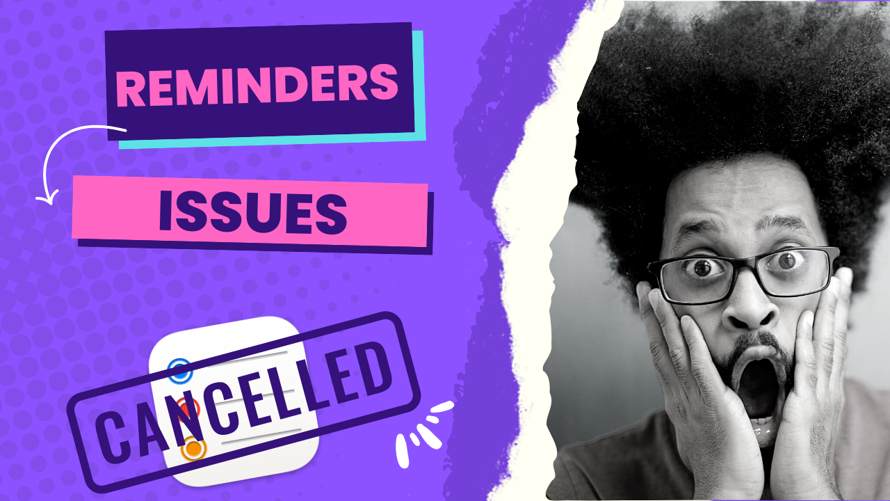 Issues with Apple Reminders