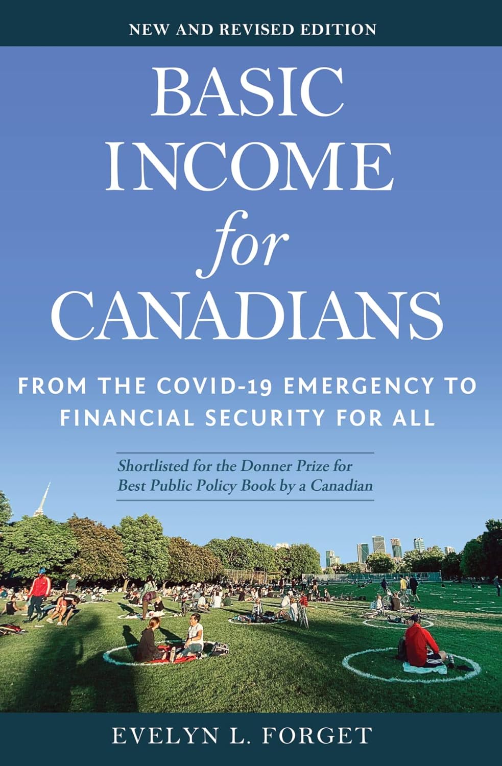 Basic Income for Canadians - Evelyn L Forget