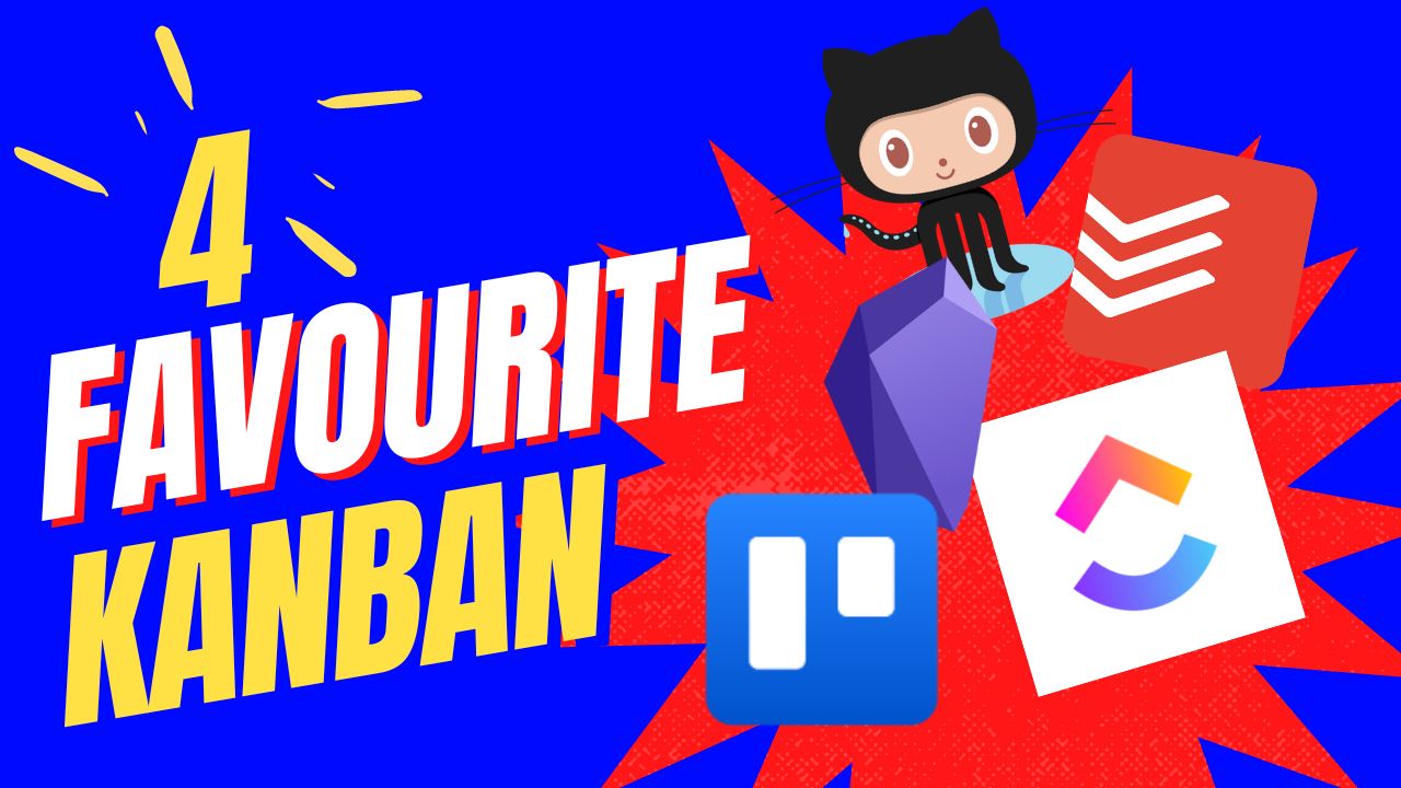 My 5 Favourite Kanban Tools