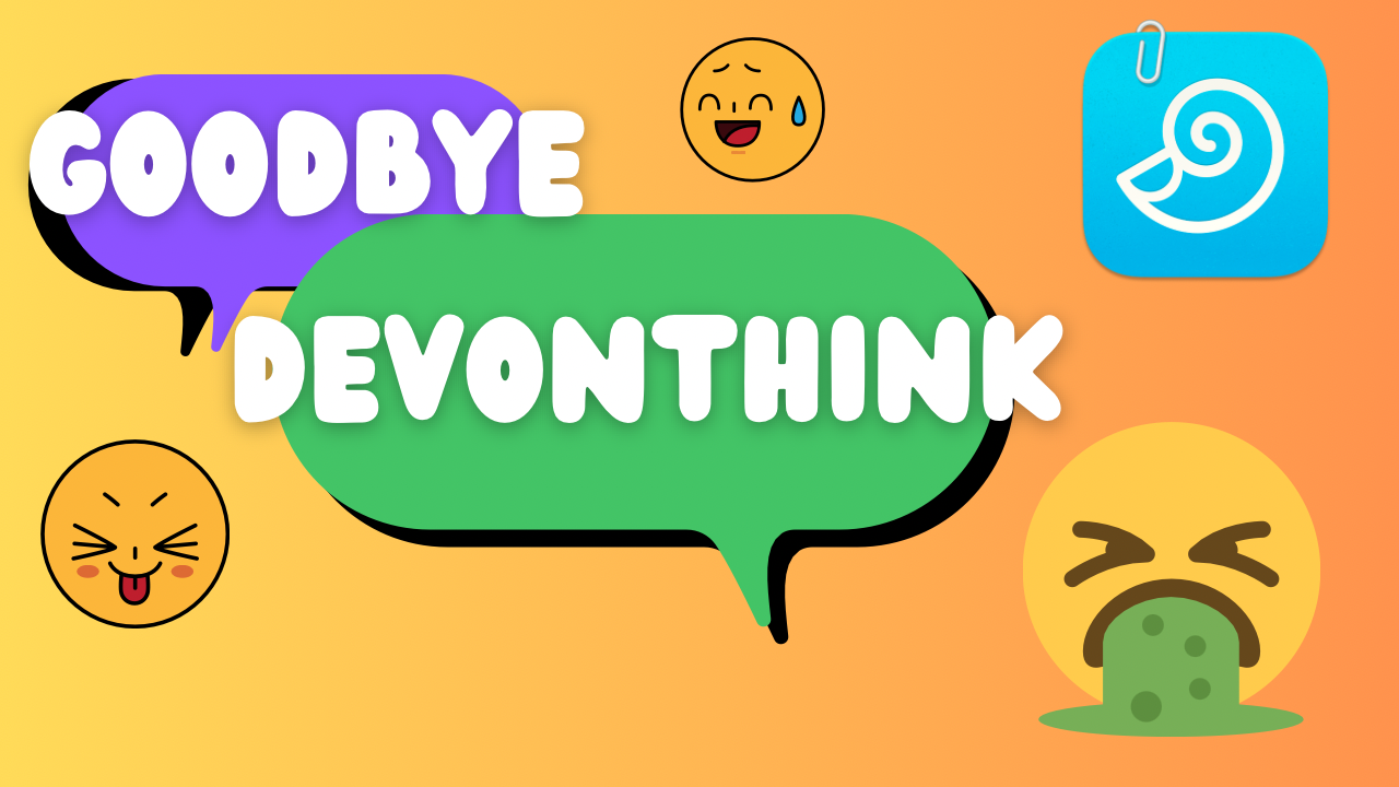 Goodbye DEVONthink