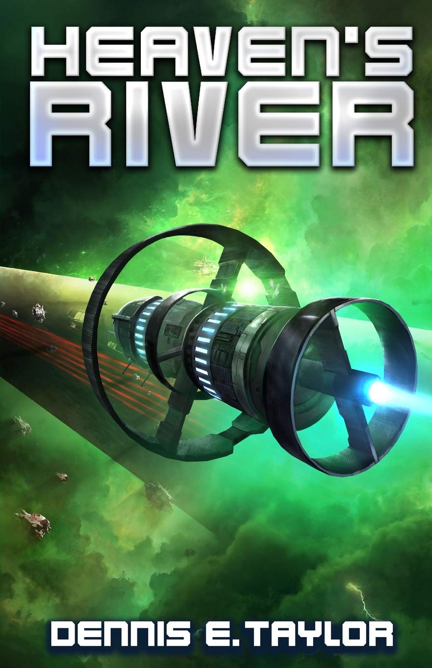 Heaven's River - Bobiverse Book 4