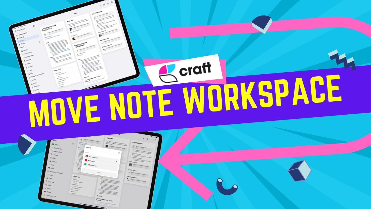 Move Craft Note to Another Space