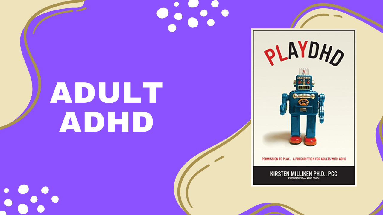 PlayDHD by Kirsten Miliken