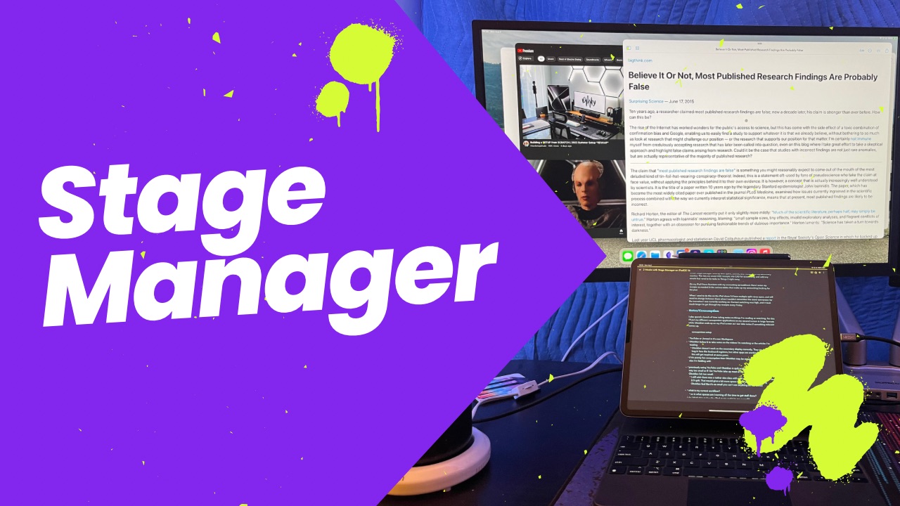 Stage Manager - Productivity Boost - With Some Problems