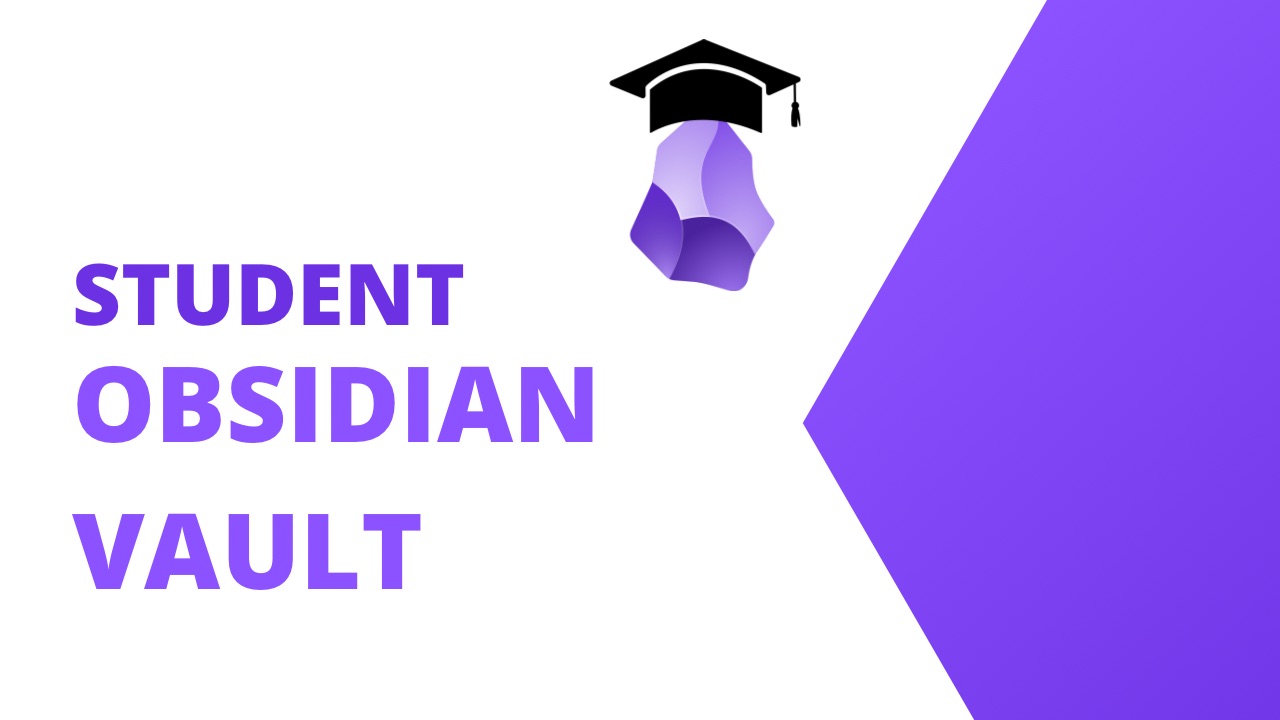 Obsidian Student Vault