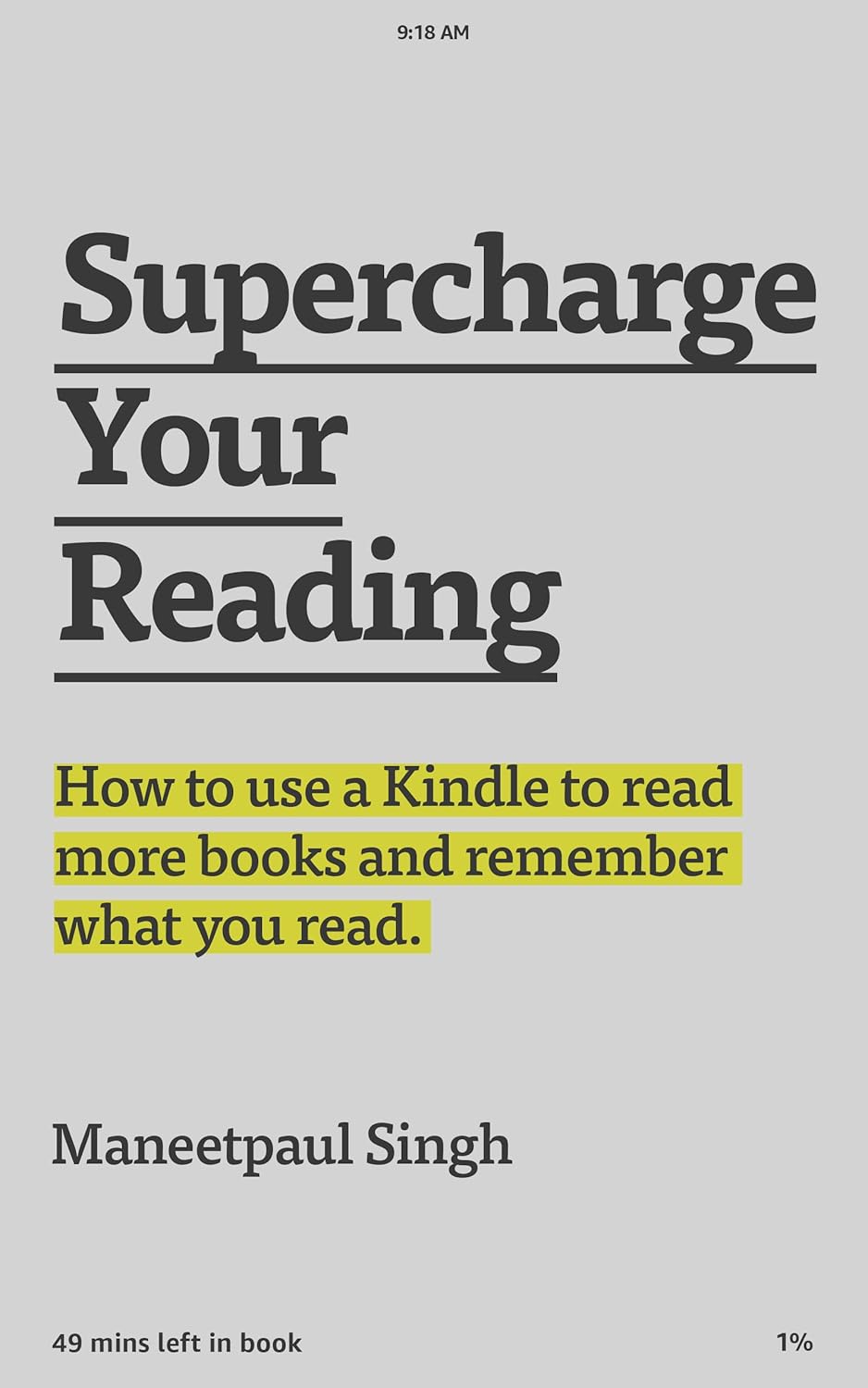Supercharge Your Reading - Maneetpaul Singh