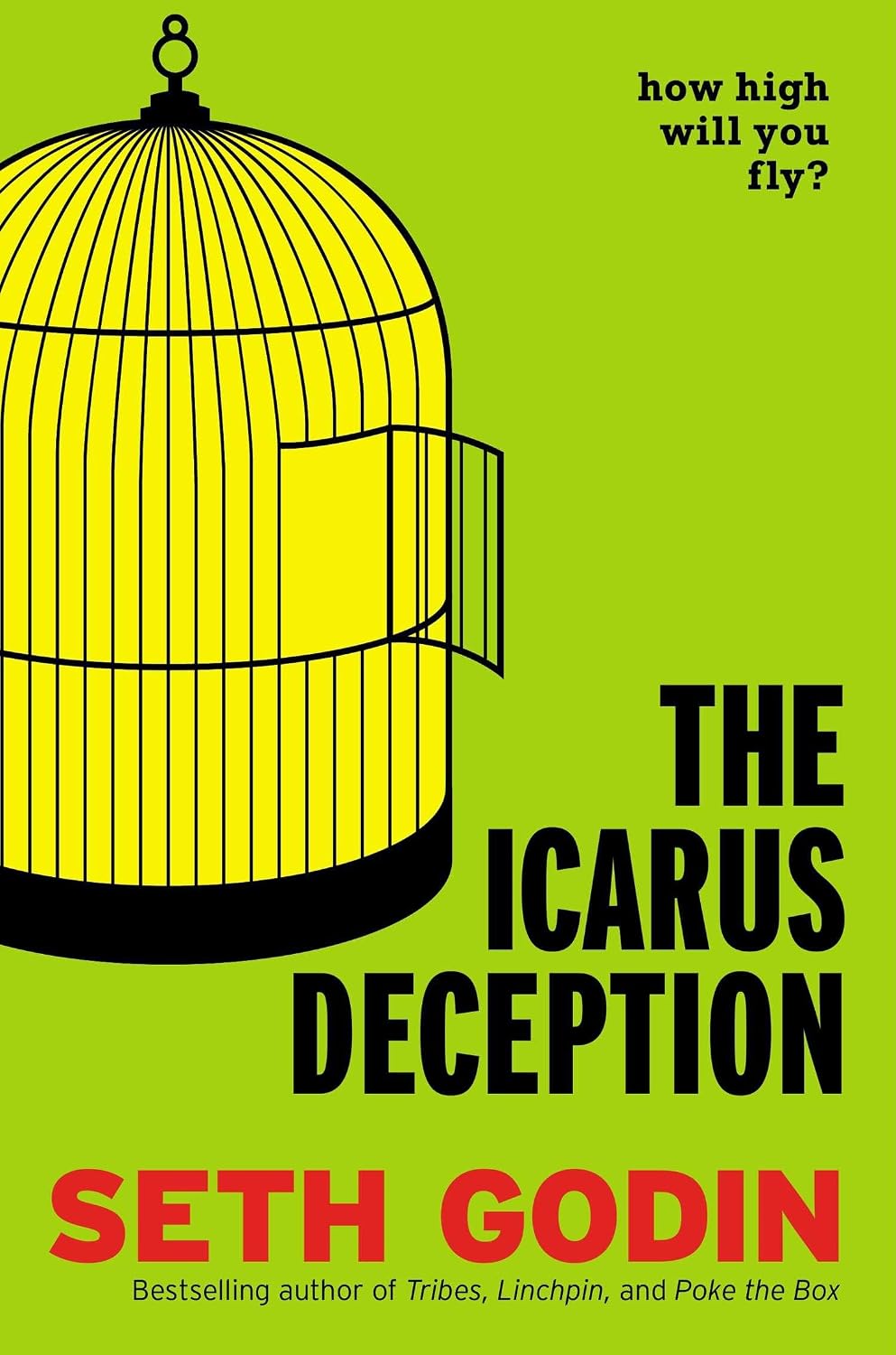 The Icarus Deception - Seth Godin