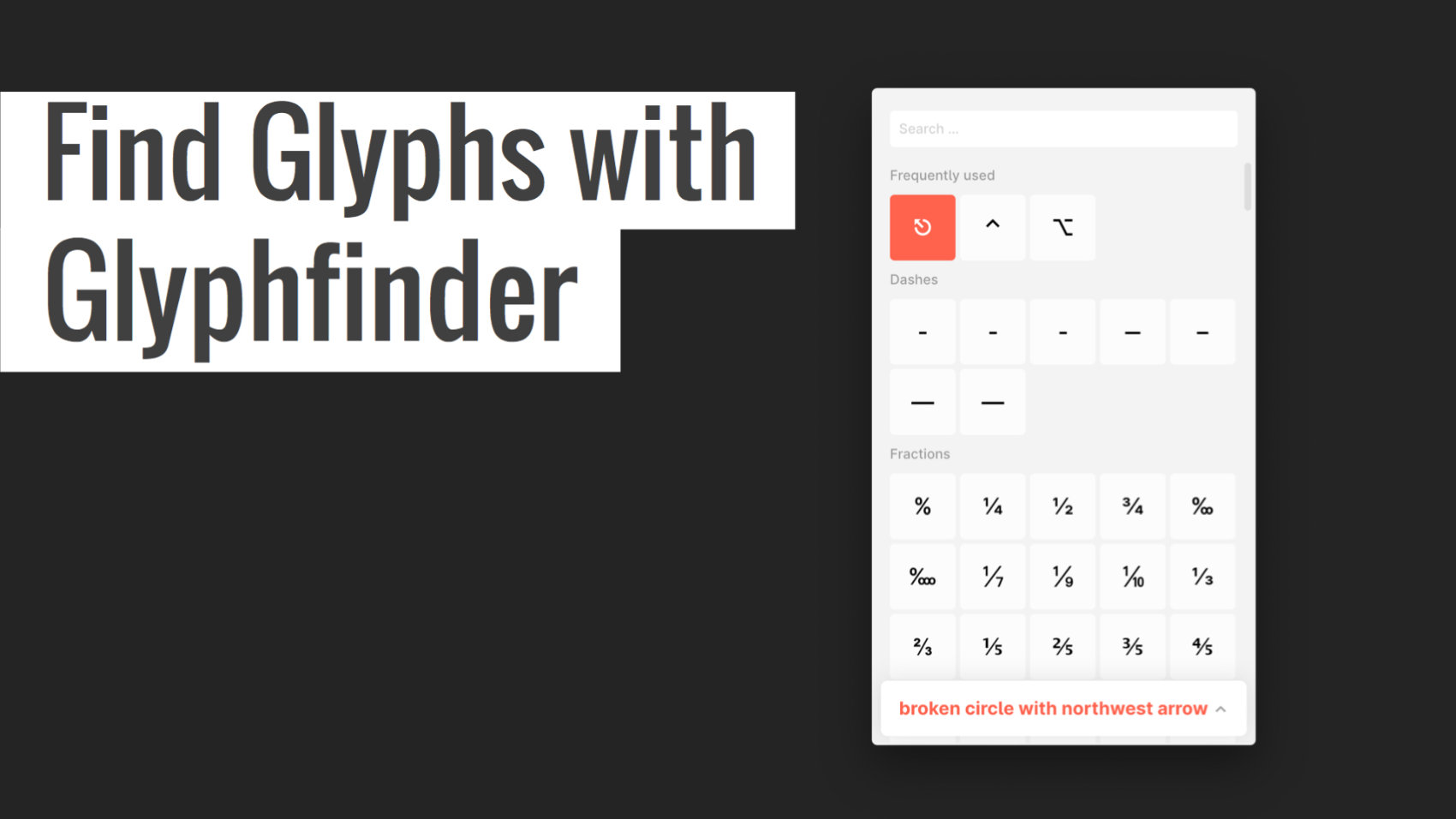 Find Glyphs on macOS with Glyphfinder