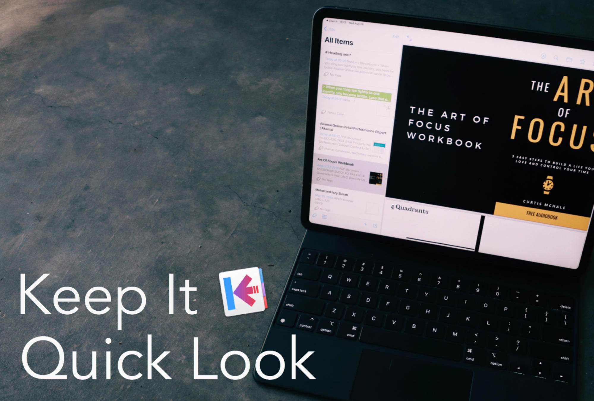 Keep It Quick Look – Best iPad Note App?
