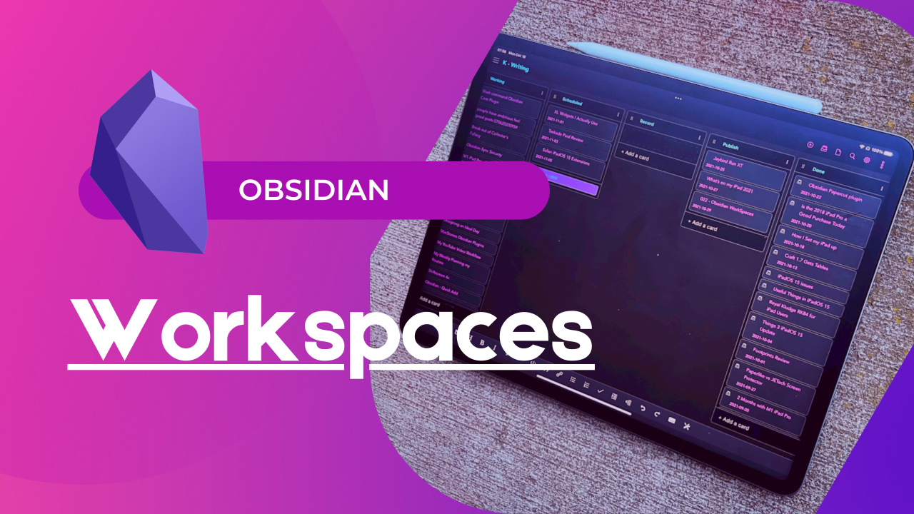 Obsidian Workspaces