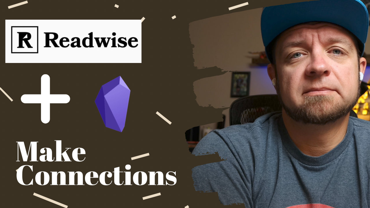 Making Connections with Readwise and Obsidian