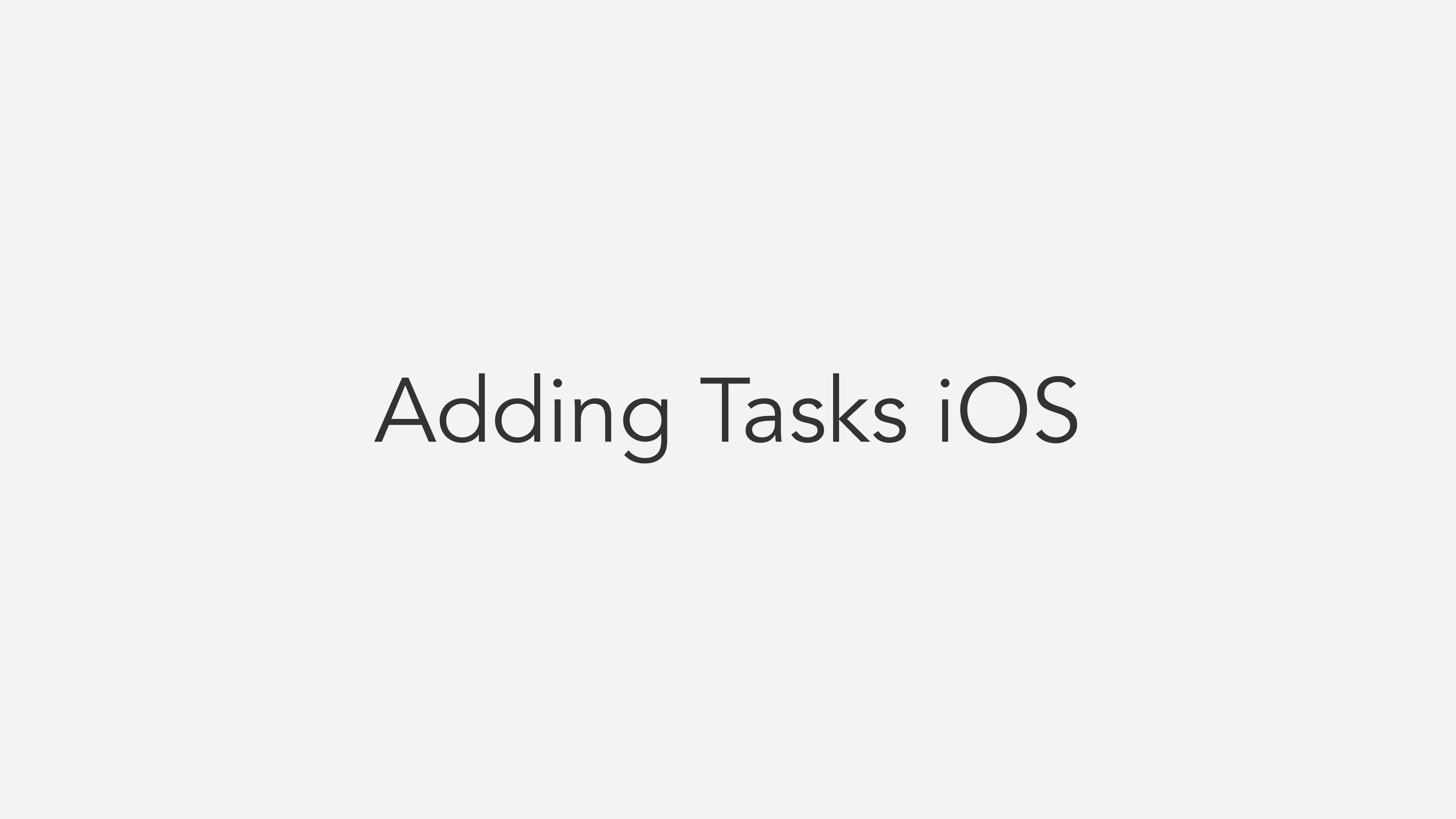 Adding Tasks in iOS