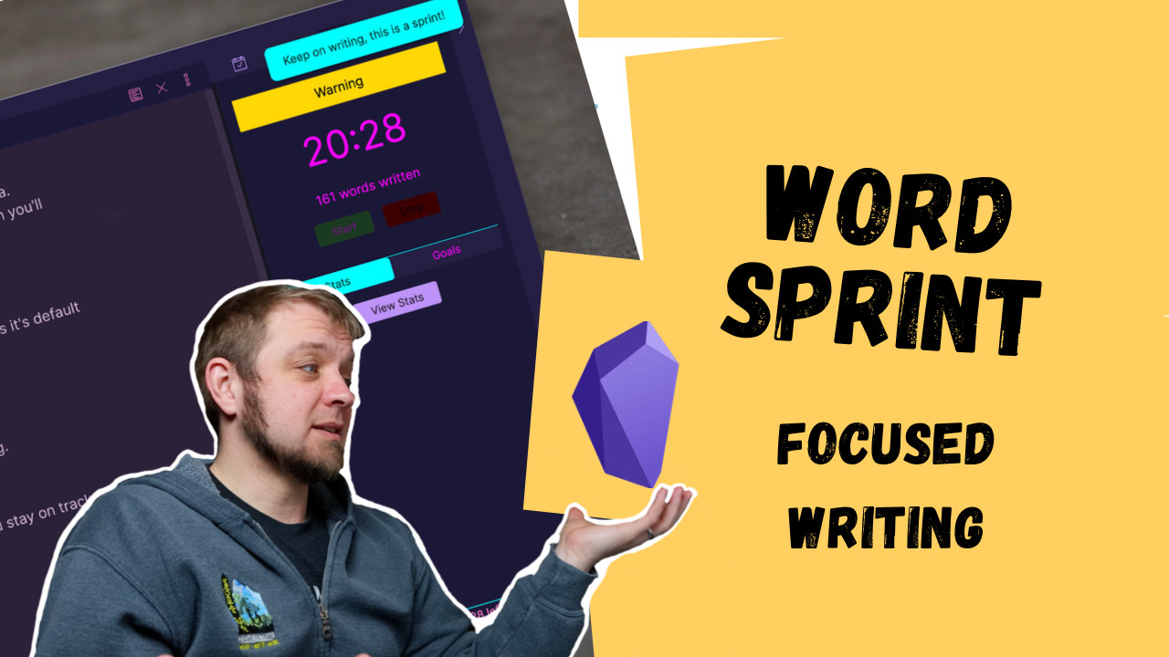Writing Goals with Word Sprint for Obsidian