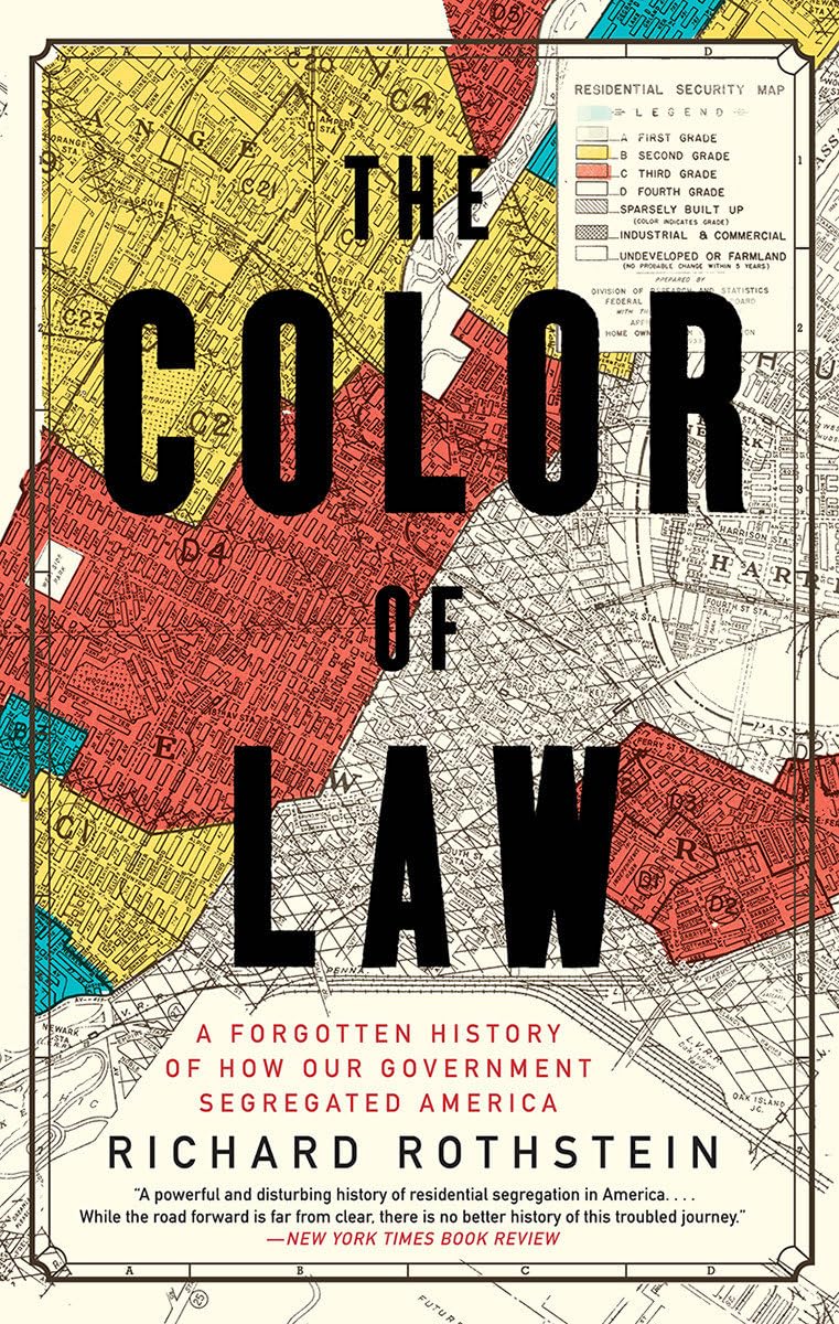 The Color of Law – Richard Rothstein