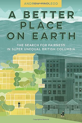 A Better Place on Earth – Andrew MacLeod