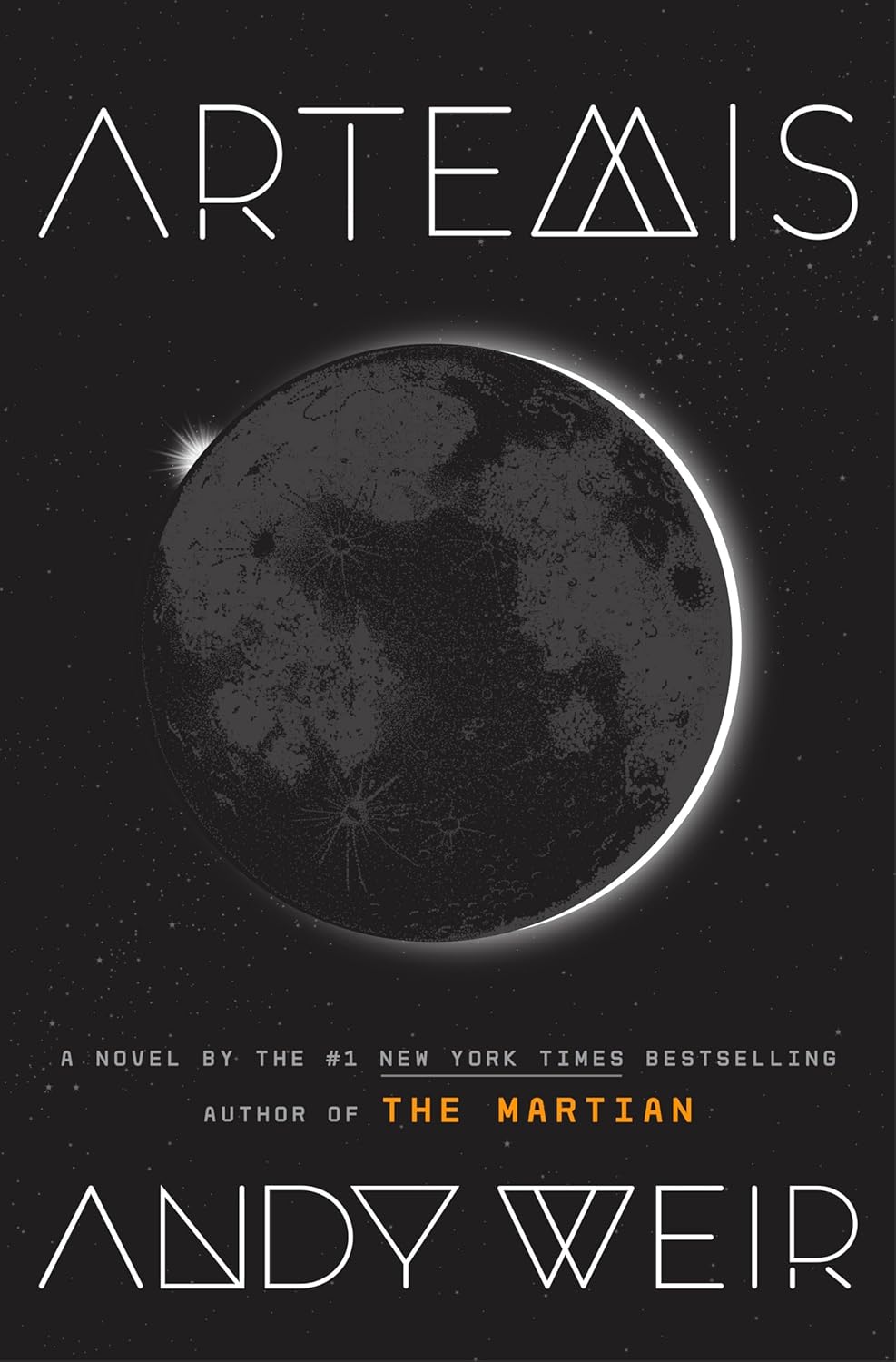 Artemis – Andy Weir