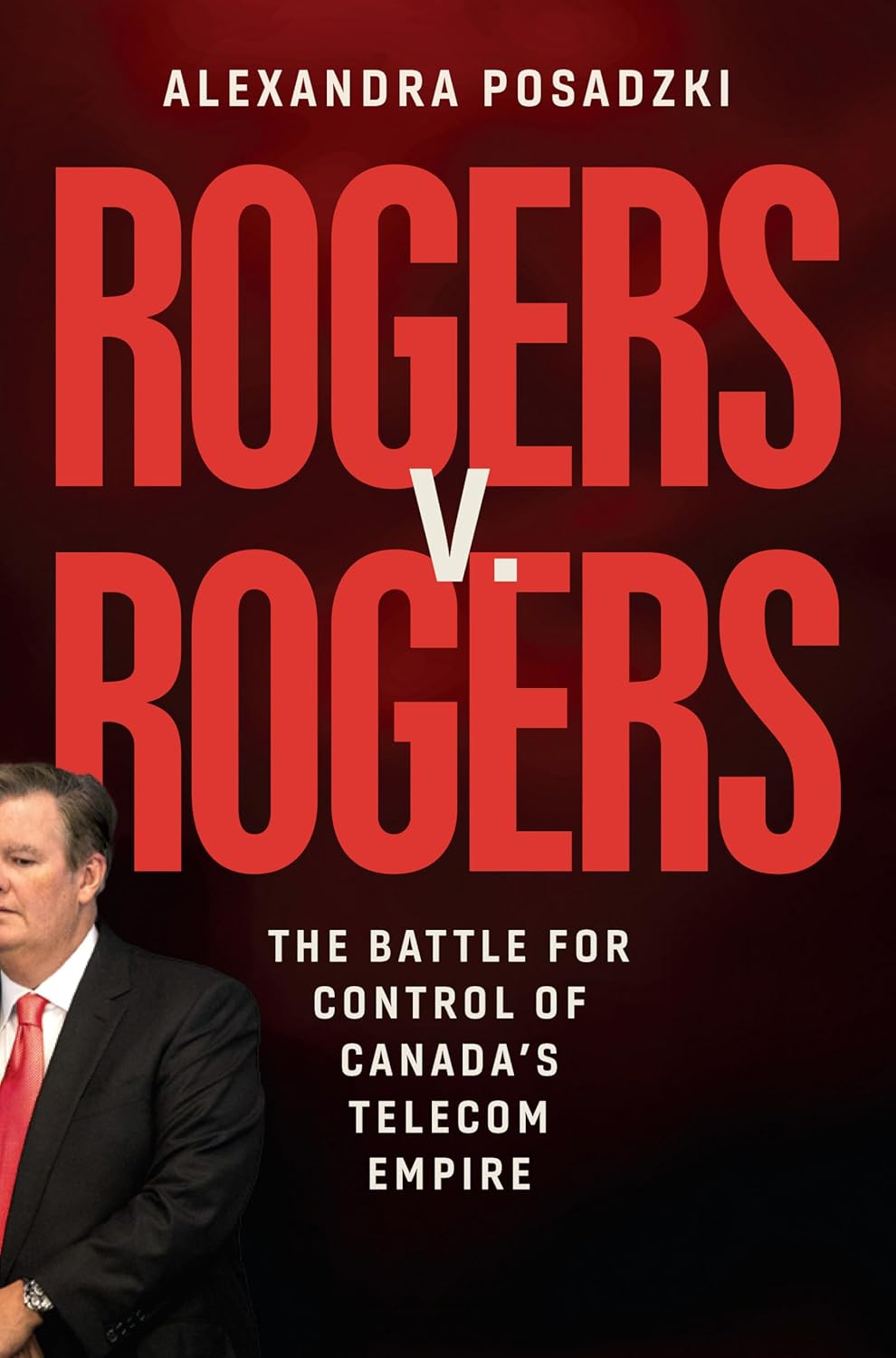 Rogers v Rogers – Alexandra Posadzki
