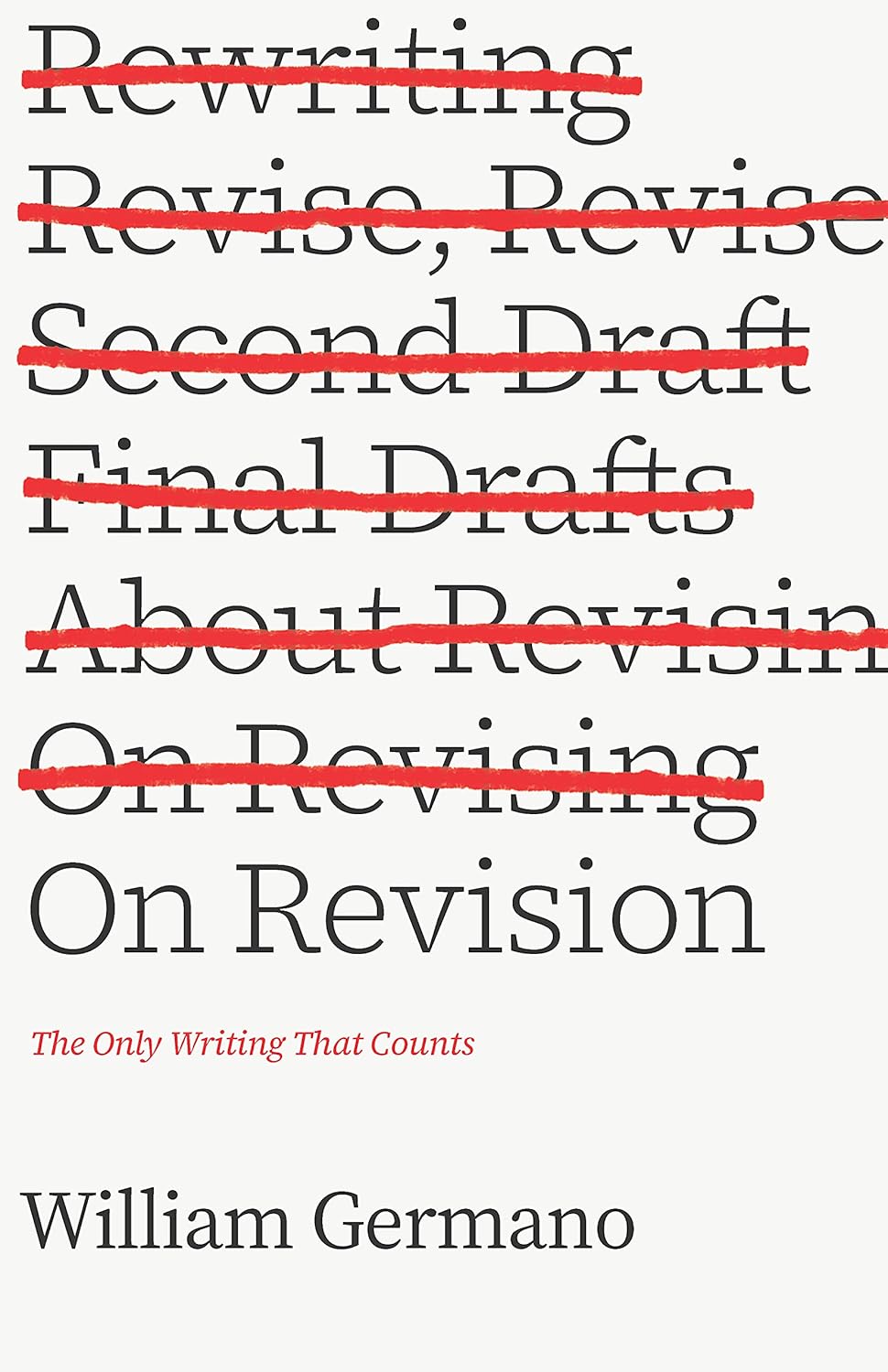 On Revision – William Germano