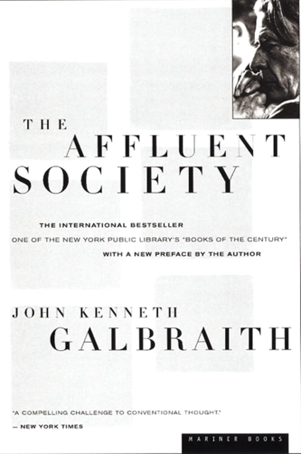 The Affluent Society – John Kenneth Galbraith