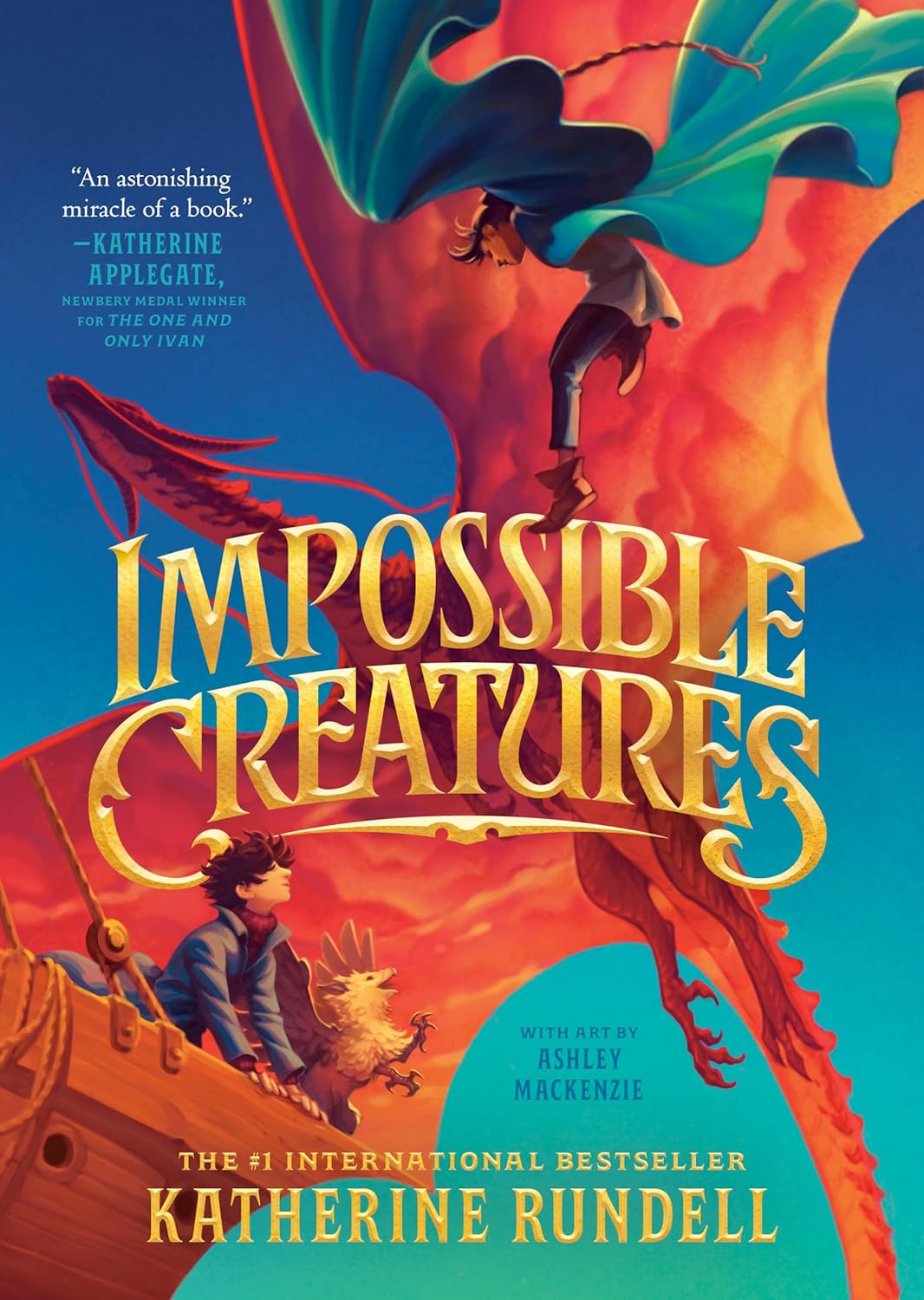 Impossible Creatures – Katherine Rundell